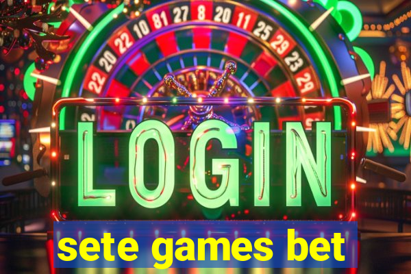 sete games bet